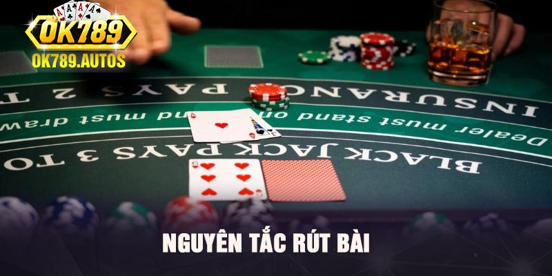 Nguyên tắc rút bài